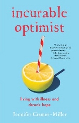 Incurable Optimist -  Jennifer Cramer-Miller