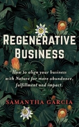 Regenerative Business - Samantha Garcia