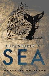 Adventurer At Sea -  Margreit Maitland