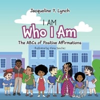 I Am Who I Am - Jacqueline Lynch