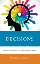 Decisions -  George A. Goens