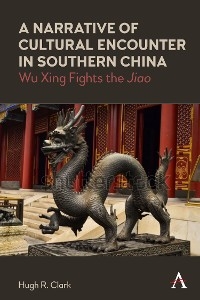 Narrative of Cultural Encounter in Southern China -  Hugh R. Clark