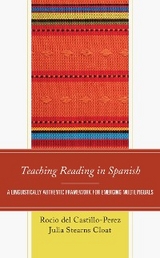 Teaching Reading in Spanish -  Rocio del Castillo-Perez,  Julia Stearns Cloat