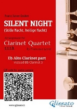 Eb Alto Clarinet (instead Bb Clarinet 3) part of "Silent Night" for Clarinet Quartet - Franz Xaver Gruber, a cura di Francesco Leone