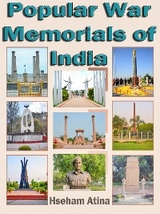 Popular War Memorials of India - Hseham Atina