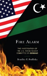 Fire Alarm -  Bradley F. Podliska