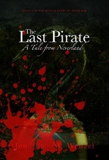 Last Pirate -  Jonathan M Wenzel