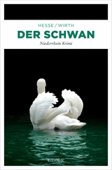 Der Schwan - Thomas Hesse, Renate Wirth