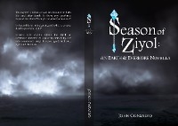 Season of Ziyol - John Consalvo