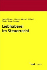 Liebhaberei im Steuerrecht - Bernd Langenkämper, Falco Hänsch, Jens Wessels LL.M., Martin Hilbertz, Daniel Martz, Roland Ronig, Gerwin Schlegel