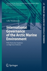 International Governance of the Arctic Marine Environment - Lilly Weidemann