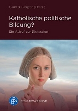 Katholische politische Bildung? - 