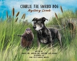 Charlie The Enviro Dog - Christina Leigh Monroe, Ronnie Carl Jackson