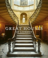 Great Houses of London - James Stourton