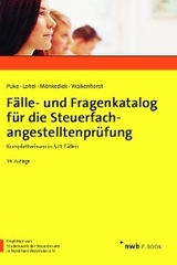 Fälle- und Fragenkatalog für die Steuerfachangestelltenprüfung - Michael Puke, Jens Lohel, Peter Mönkediek, Ralf Walkenhorst