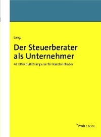 Der Steuerberater als Unternehmer - Thomas Lang