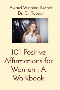 101 Positive Affirmations for Women -  Topjian