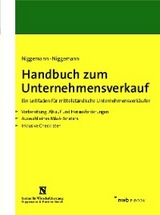 Handbuch zum Unternehmensverkauf - Britt Niggemann, Mark Niggemann