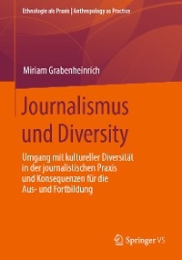 Journalismus und Diversity - Miriam Grabenheinrich