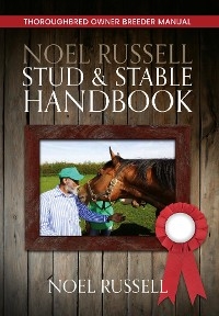 Noel Russell Stud & Stable Handbook -  Noel Russell