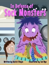 In Defense of Sock Monsters - David O'Boyle