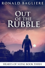 Out Of The Rubble - Ronald Bagliere