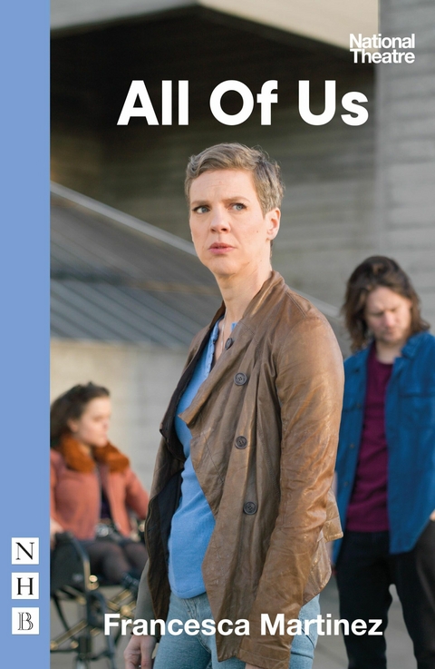 All of Us (NHB Modern Plays) -  Francesca Martinez