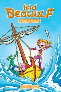 Kid Beowulf - Songs and Sagas (A Graphic Novel) - Alexis E Fajardo