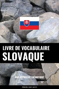 Livre de vocabulaire slovaque - Pinhok Languages