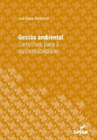 Gestão ambiental - Ana Paula Bortolotti