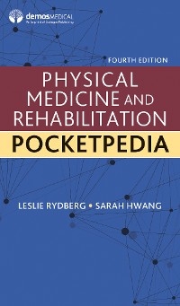 Physical Medicine and Rehabilitation Pocketpedia - 