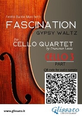 Cello 3 part of "Fascination" for Cello Quartet - Dante Marchetti, a cura di Francesco Leone