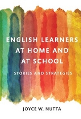 English Learners at Home and at School -  Joyce W. Nutta