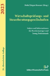 Wirtschaftsprüfungs- und Steuerberatungsgesellschaften 2023. - 