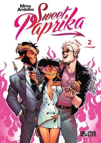 Sweet Paprika. Band 2 - Mirka Andolfo