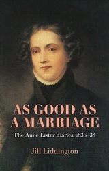 As Good as a Marriage -  Jill Liddington