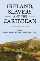 Ireland, slavery and the Caribbean - 