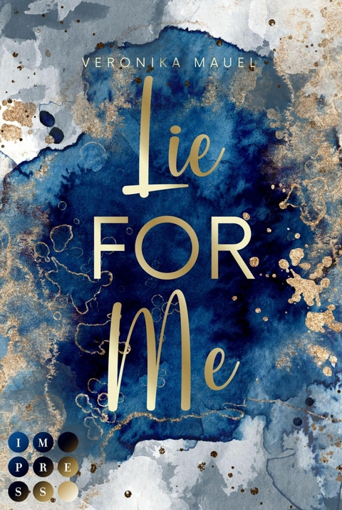 Lie For Me (For-Me-Reihe 2) -  Veronika Mauel