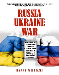 Russia-Ukraine War - Harry Williams