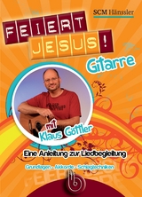 Feiert Jesus! Gitarre, DVD - Göttler, Klaus