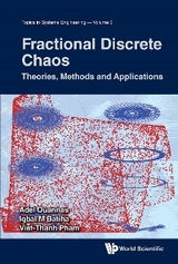 FRACTIONAL DISCRETE CHAOS - Adel Ouannas, Iqbal M Batiha, Viet-Thanh Pham