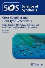 Science of Synthesis: Cross Coupling and Heck-Type Reactions Vol. 3 - 