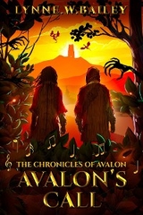 Avalon's Call - Lynne. W Bailey