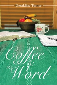 Coffee & the Word -  Geraldine Turner