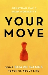 Your Move - Joan Moriarity, Jonathan Kay