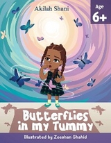 Butterflies In My Tummy - Akilah Shani