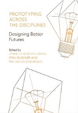 Prototyping across the Disciplines - 