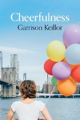 Cheerfulness - Garrison Keillor