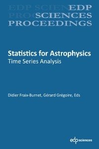 Statistics for astrophysics - Didier Fraix‐burnet, Gérard Grégoire