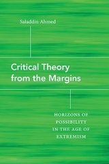 Critical Theory from the Margins - Saladdin Ahmed